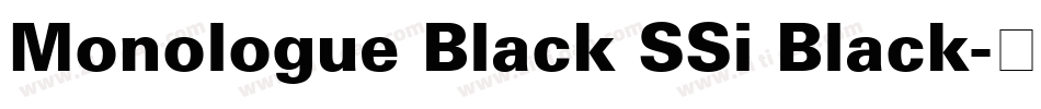 Monologue Black SSi Black字体转换